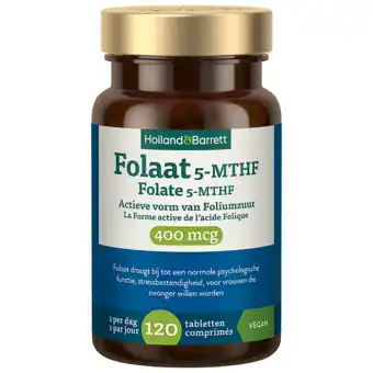Holland & Barrett Holland & Barrett Folaat 5-MTHF 400mcg - 120 tabletten aanbieding