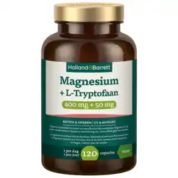 Holland & Barrett Holland & Barrett Magnesium + L-Tryptofaan 400mg + 50mg - 120 capsules aanbieding