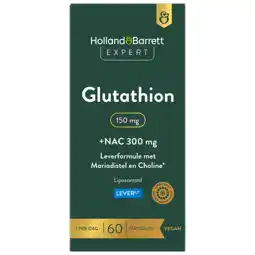Holland & Barrett Holland & Barrett Expert Glutathion 150mg + NAC 300mg Liposomaal - 60 capsules aanbieding