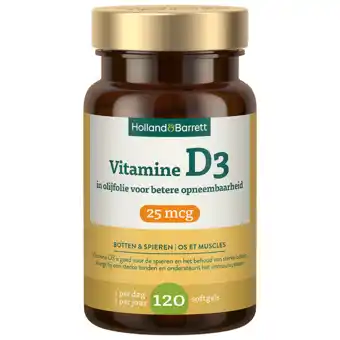 Holland & Barrett Holland & Barrett Vitamine D3 In Olijfolie 25mcg - 120 softgels aanbieding