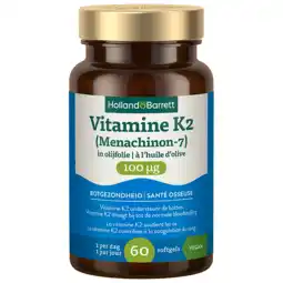 Holland & Barrett Holland & Barrett Vitamine K2 (Menachinon-7) In Olijfolie 100mcg - 60 softgels aanbieding