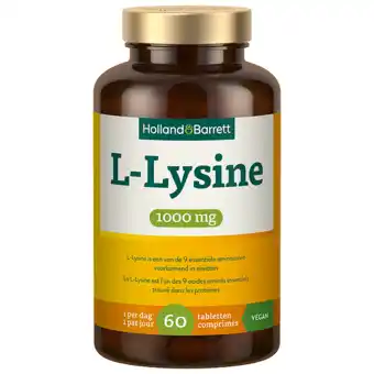 Holland & Barrett Holland & Barrett L-Lysine 1000mg - 60 tabletten aanbieding