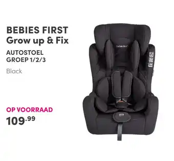 Baby & Tiener Bebies First Grow Up & Fix Autostoel Groep 1/2/3 aanbieding