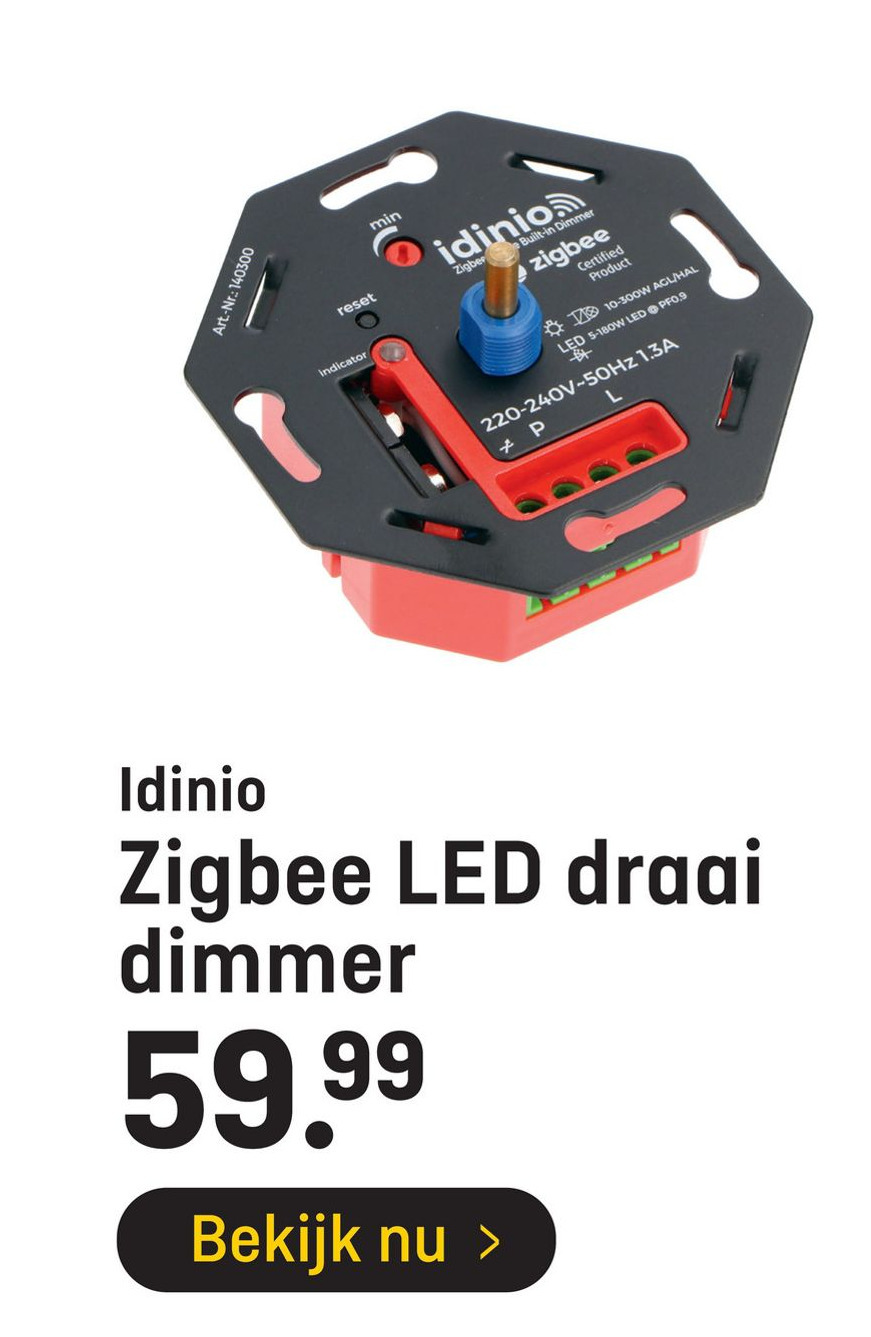 Idinio Zigbee LED drai dimmer aanbieding bij Hubo