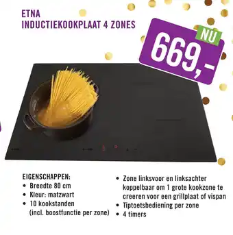 Keukendepot Etna Inductiekookplaat 4 Zones aanbieding