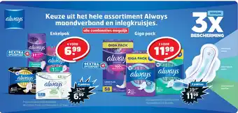 Trekpleister Keuze uit het hele assortiment Always maandverband en inlegkruisjes. aanbieding