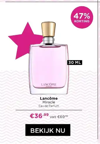 ICI Paris XL Lancome Miracle 30 ml aanbieding