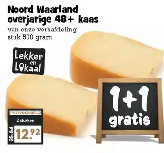 Boon`s Markt Noord Waarland overjarige 48+ kaas aanbieding