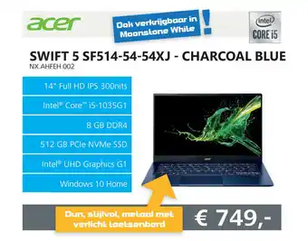 Informatique Acer Swift 5 SF514-54-54XJ- Charcoal Blue aanbieding