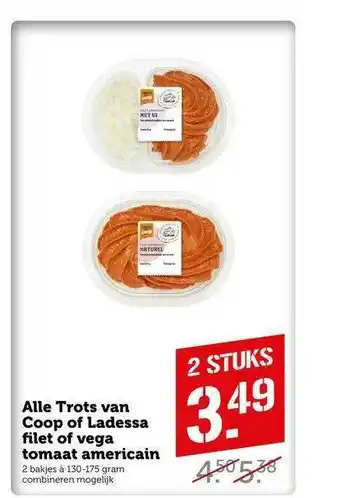 CoopCompact Alle Trots Van Coop Of Ladessa Filet Of Vega Tomaat Americain aanbieding