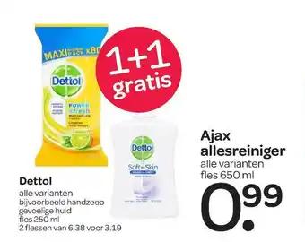 Spar Dettol Of Ajax Allesreiniger 1+1 Gratis aanbieding