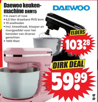 Dirk Daewoo keuken-machine DHM15 aanbieding