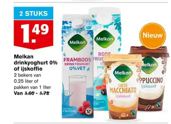 Hoogvliet Melkan drinkyoghurt 0% of ijskoffie aanbieding