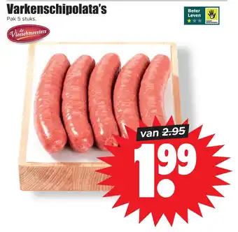 Dirk Varkenschipolata's aanbieding
