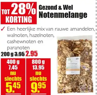 Gezond & Wel Gezond & Wel Notenmelange aanbieding