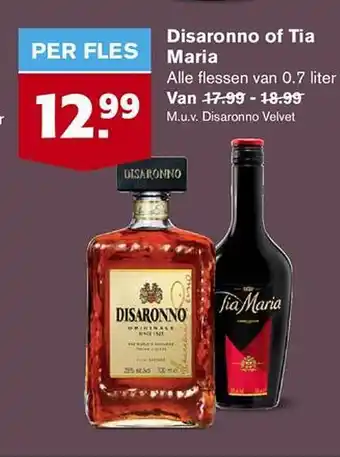 Hoogvliet Disaronno of Tia Maria aanbieding