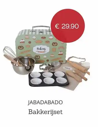 Baby Plus Jabadabado Bakkerijset aanbieding