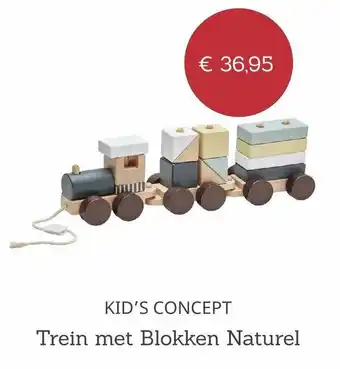 Baby Plus Kid's Concept Trein met Blokken Naturel aanbieding