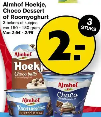 Hoogvliet Almhof hoekje, choco dessert of roomyoghurt 150-180 gram aanbieding