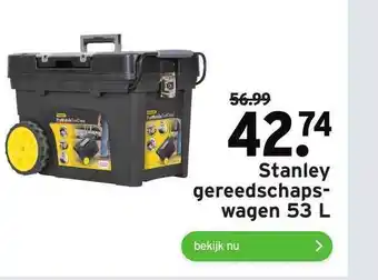 GAMMA Stanley gereedschapswagen 53 l aanbieding