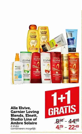 Coop Alle elvive, garnier loving blends, elnett, studio line of ambre solaire 1+1 gratis aanbieding