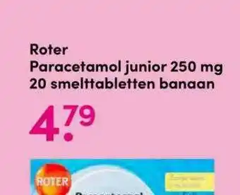 Drogisterij Visser Roter Paracetamol Junior 250 Mg 20 Smelttabletten Banaan aanbieding