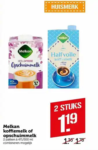 Coop Melkan koffiemelk of opschuimmelk 471/500 ml aanbieding