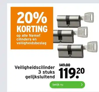 GAMMA Veiligheidscilinder 3 Stuks Gelijksluitend 20% Korting aanbieding