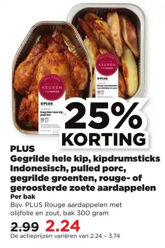 PLUS PLUS Gegrilde hele kip, kipdrumsticks Indonesisch, pulled porc, gegrilde groenten, rouge- of geroosterde zoete aardappelen aanbieding