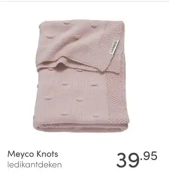 Baby & Tiener Meyco knots ledikantdeken aanbieding