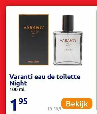 Action Varanti Eau De Toilette Night 100 Ml aanbieding