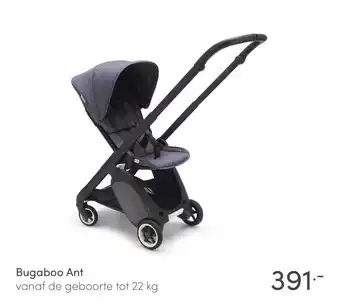 Baby & Tiener Bugaboo Ant vanaf de geboorte tot 22 kg aanbieding