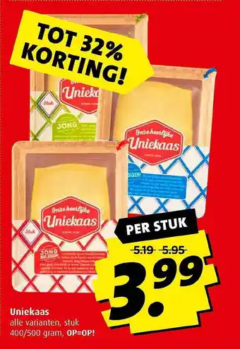 Boni Uniekaas tot 32% Korting 400/500 gram aanbieding