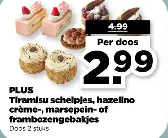 PLUS Plus Tiramisu schelpjes, hazelino crème-, marsepein of frambozengebakjes aanbieding