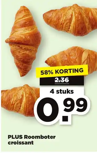 PLUS Roomboter croissant aanbieding