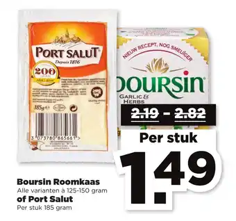 PLUS Boursin Roomkaas 125-150g of Port Salut aanbieding