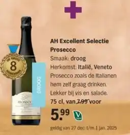 Albert Heijn AH Excellent Selectie Prosecco aanbieding