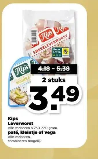 PLUS Kips Leverworst Alle varianten à 230-330 gram, paté, kleintje of vega Alle varianten, aanbieding