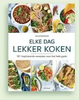 Boekenvoordeel Elke dag lekker koken aanbieding