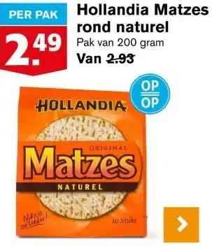 Hoogvliet Hollandia Matzes rond naturel aanbieding