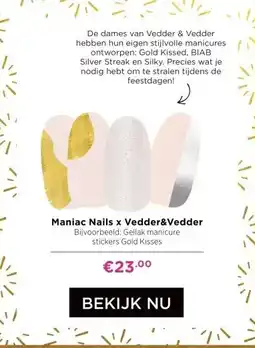 ICI Paris XL Maniac Nails x Vedder&Vedder aanbieding