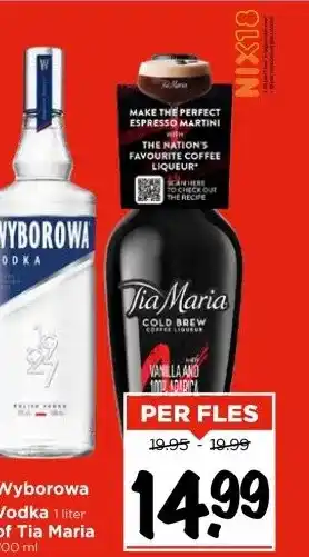 Vomar Voordeelmarkt Wyborowa Vodka 1 liter of Tia Maria 700 ml aanbieding