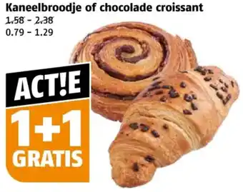 Poiesz Kaneelbroodje of chocolade croissant aanbieding
