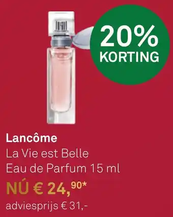 Mooi parfumerie Lancôme La Vie est Belle aanbieding