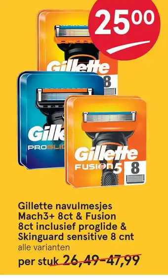 Etos Gillette navulmesjes Mach3+ 8ct & Fusion 8ct inclusief proglide & Skinguard sensitive 8 cnt aanbieding