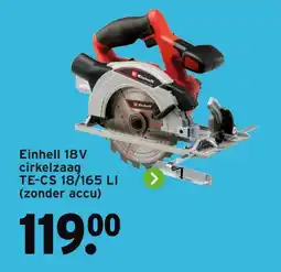 GAMMA Einhell 18V cirkelzaag TE-CS 18/165 LI aanbieding