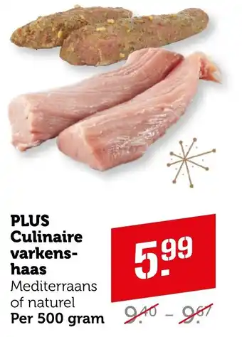 Coop PLUS Culinaire varkens haas aanbieding