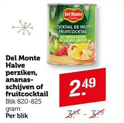 Coop Del Monte Halve perziken, ananas schijven of fruitcocktail aanbieding