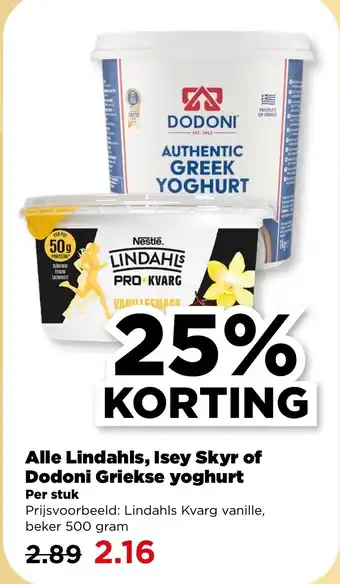 PLUS Alle lindahls isey skyr of dodoni griekse yoghurt aanbieding