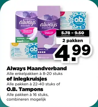 PLUS Always maandverband of inlegkruisjes o.b. tampons aanbieding